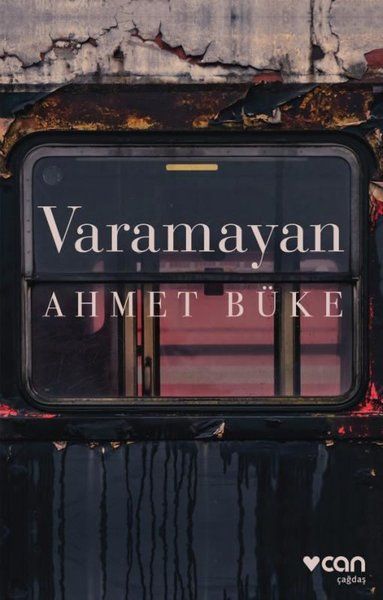 Ahmet Büke, Varamayan