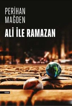 Perihan Mağden  / Ali ile Ramazan