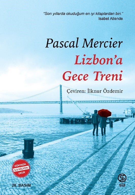 Pascal Mercier  / Lizbon'a Gece Treni