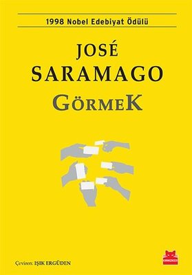 Jose Saramago  / Görmek