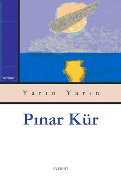 Pınar Kür - Yarın Yarın