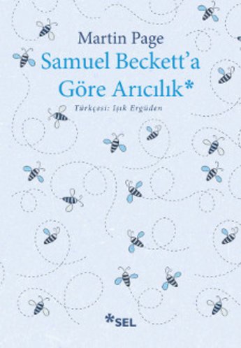 Samuel Beckett’a Göre Arıcılık