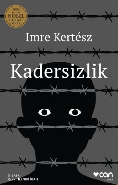 Imre Kertsz - Kadersizlik